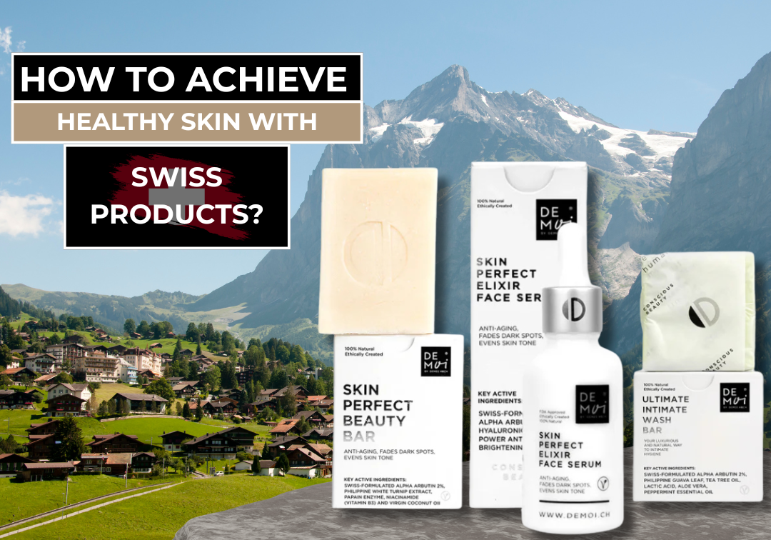 Swiss Products for Healthy Skin