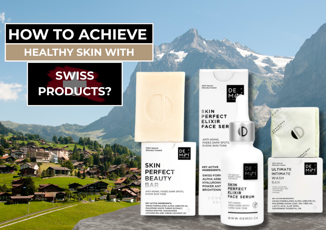 Swiss Products for Healthy Skin